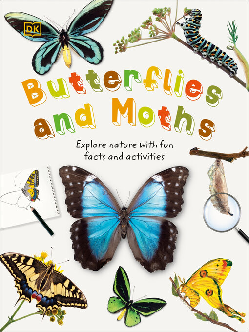 Title details for Butterflies and Moths by DK - Wait list